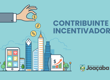 Programa Contribuinte Incentivador está com inscrições abertas em Joaçaba